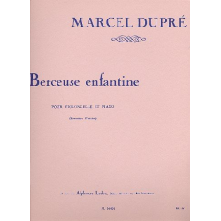 Berceuse enfantine : pour violoncelle -Marcel Dupré