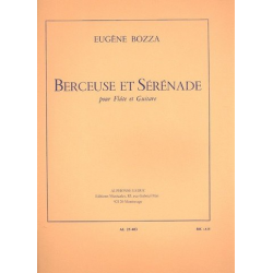 Berceuse et Sérénade : pour flûte -Eugène Bozza