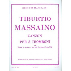 Canzon per 8 tromboni -Tiburtio Massaino