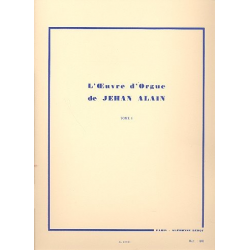 L'oeuvre d'orgue vol.1 -Jehan Alain / Arr.Marie Claire Alain