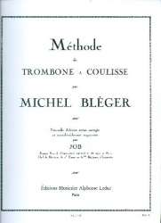 Nouvelle methode de trombone a -Michael Bleger