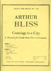 Greetings to a City : -Arthur Bliss