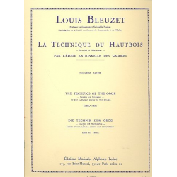 La technique de hautbois vol.3 : -Louis Bleuzet