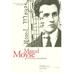 Marcel Moyse : un homme extraordinaire -Trevor Wye