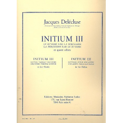 Initium vol.3 : pour percussion (autre -Jacques Delecluse