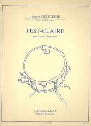 Test-Claire : pour caisse claire -Jacques Delecluse
