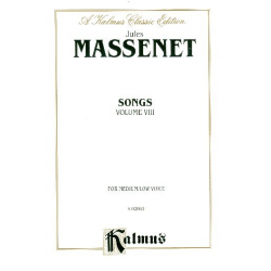 Songs vol.8 : -Jules Massenet