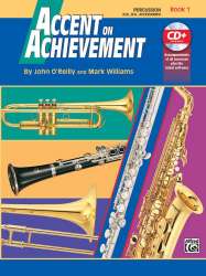Accent on Achievement. Percussion Bk 1 -John O'Reilly / Arr.Mark Williams