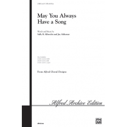 May You Always Have a Song -Sally  K. Albrecht