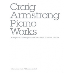 Craig Armstrong : Piano Works -Craig Armstrong