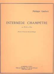 Intermède champêtre : -Philippe Gaubert