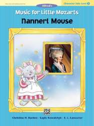Nannerl Mouse: Music For Little Mozarts