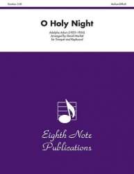 O Holy Night -Adolphe Charles Adam / Arr.David Marlatt