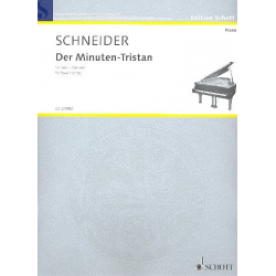 Der Minuten-Tristan : für 2 Klaviere -Enjott (Norbert Jürgen) Schneider