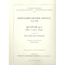 Quatuor D-Dur op.8 : pour flûte, -Bernhard Henrik Crusell