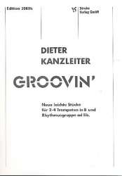 Groovin' : neue leichte Stücke -Dieter Kanzleiter