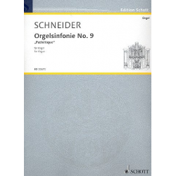 Orgelsinfonie Nr.9 (Pathétique) : für Orgel -Enjott (Norbert Jürgen) Schneider