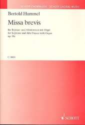Missa brevis op.18c : für Frauenchor -Bertold Hummel
