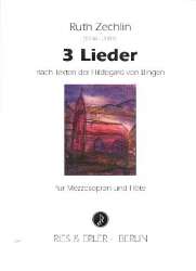 3 Lieder nach Texten von Hildegard -Ruth Zechlin