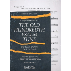 The old hundredth Psalm Tune : -Ralph Vaughan Williams