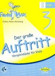 Fiedel-Max für Viola  - Der große Auftritt Band 3 -Andrea Holzer-Rhomberg