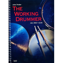 The working Drummer (+DVD +CD-ROM) : -John Trotter