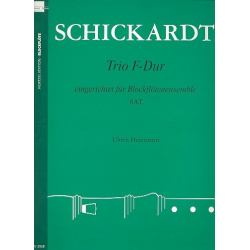 Trio F-Dur : für 3 Blockflöten (SAT) -Johann Christian Schickhardt