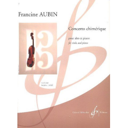 Concerto chimérique : pour alto - Francine Aubin