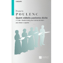 Quem viditis pastores dicite : pour -Francis Poulenc