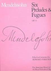Six Preludes And Fugues Op.35 -Felix Mendelssohn-Bartholdy