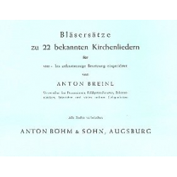 Bläsersätze zu 22 bekannten Kirchenliedern (Stimmensatz) -Diverse / Arr.Anton Breinl