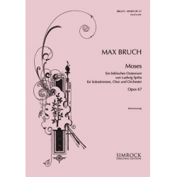 Moses op.67 - Max Bruch