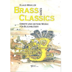 Brass goes Classics : Ernste und -Carl Friedrich Abel