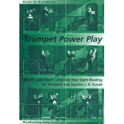 Trumpet Power Play : für Trompete -Joachim J.K. Kunze