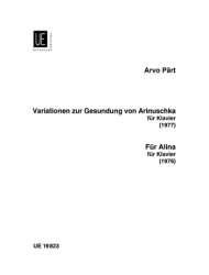 Variationen zur Gesundung von Arinuschka / Für Alina -Arvo Pärt