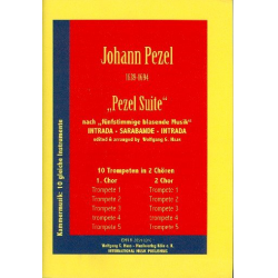 Pezel Suite : für 10 Trompeten -Johann Christoph Pezel