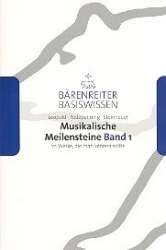 Musikalische Meilensteine Band 1 -Silke Leopold