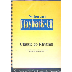 Classic go Rhythm (+CD) : B- und Es-Stimmen