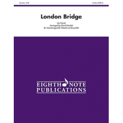 London Bridge -Jim Parcel / Arr.David Marlatt