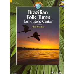 Brazilian Folk Tunes for Flute & Guitar (+CD) -Traditional Brazilian Folk Song / Arr.Julian Byzantine