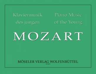 Klaviermusik des jungen Mozarts -Wolfgang Amadeus Mozart
