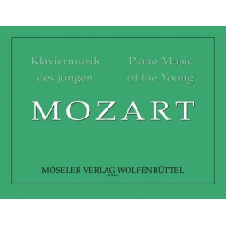 Klaviermusik des jungen Mozarts -Wolfgang Amadeus Mozart