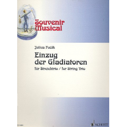 Einzug der Gladiatoren : -Julius Fucik / Arr.Wolfgang Birtel