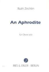 An Aphrodite: für Oboe -Ruth Zechlin