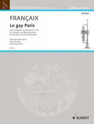 Le gay Paris : für Solo Trompete -Jean Francaix