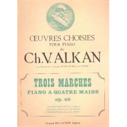Marche si bemol majeur op.40,3 : -Charles Henri Valentin Alkan