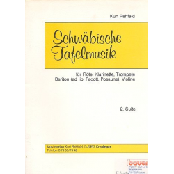 Schwäbische Tafelmusik Suite Nr.2 : -Kurt Rehfeld