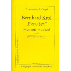 Exsultet op.156 : Moment musical - Bernhard Krol