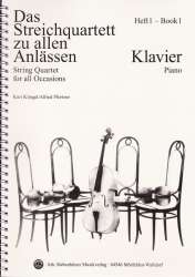 Das Streichquartett zu allen Anlässen Band 1 - Klavierbegleitung -Alfred Pfortner