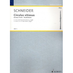 Circulus vitiosus : -Enjott (Norbert Jürgen) Schneider